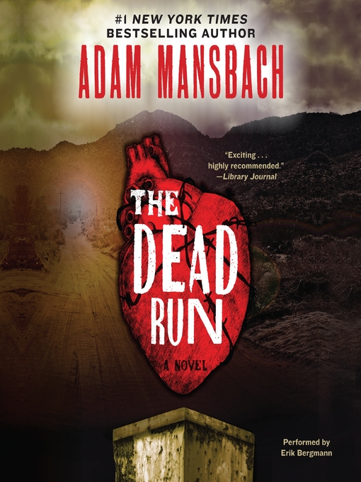 Title details for The Dead Run by Adam Mansbach - Wait list